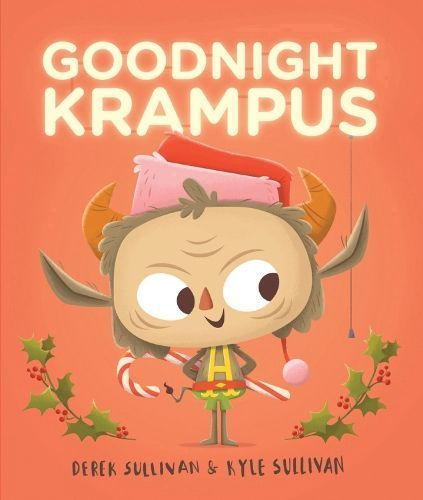 Goodnight Krampus By Derek Sullivan 9780996578721 (Board book)