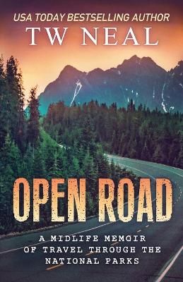 Open Road By Neal 9780996706605 (Paperback)
