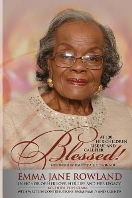 Her Children Rise Up and Call Her Blessed! 9780996730310 (Paperback)