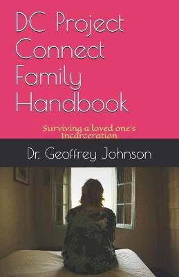 DC Project Connect Family Handbook By Geoffrey Johnson 9780996741064