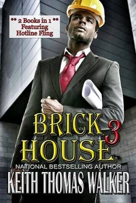 Brick House 3 By Keith Thomas Walker 9780996750547 (Paperback)