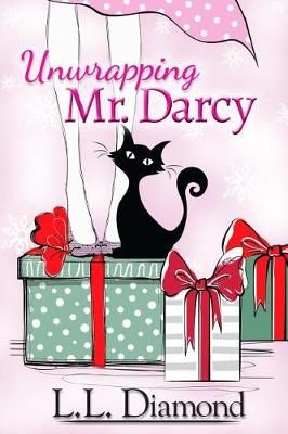 Unwrapping Mr. Darcy By Shimel 9780996789172 (Paperback)