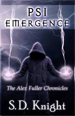 Psi Emergence By S D Knight 9780996811903 (Paperback)