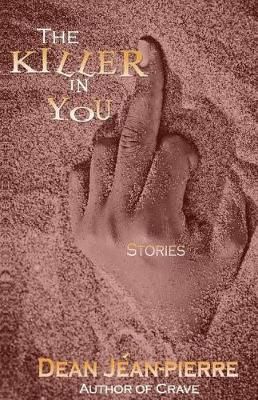 Killer in You By Jean-Pierre 9780996883528 (Paperback)