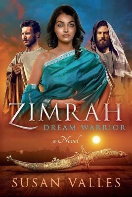 Zimrah Dream Warrior By Susan Valles 9780996905046 (Paperback)