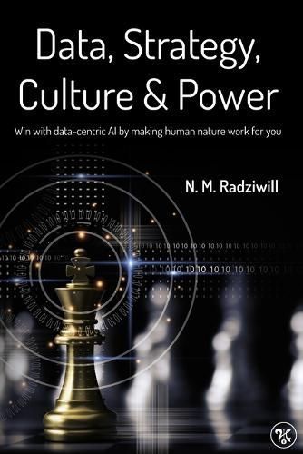 Data, Strategy, Culture & Power 9780996916080 (Paperback)