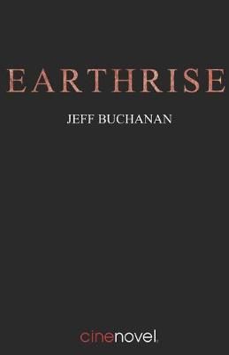Earthrise By J D Buchanan 9780996927970 (Paperback)