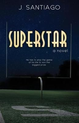 Superstar By Santiago 9780996955850 (Paperback)