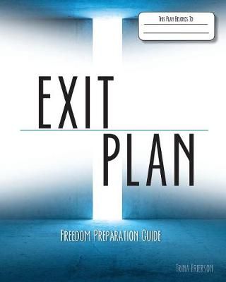 Exit Plan 9780996958301 (Paperback)