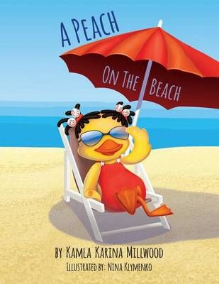 A Peach on the Beach 9780996973212 (Paperback)