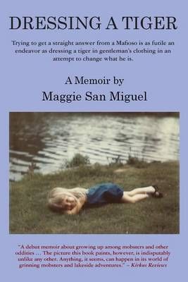 Dressing a Tiger 9780997036008 (Paperback)