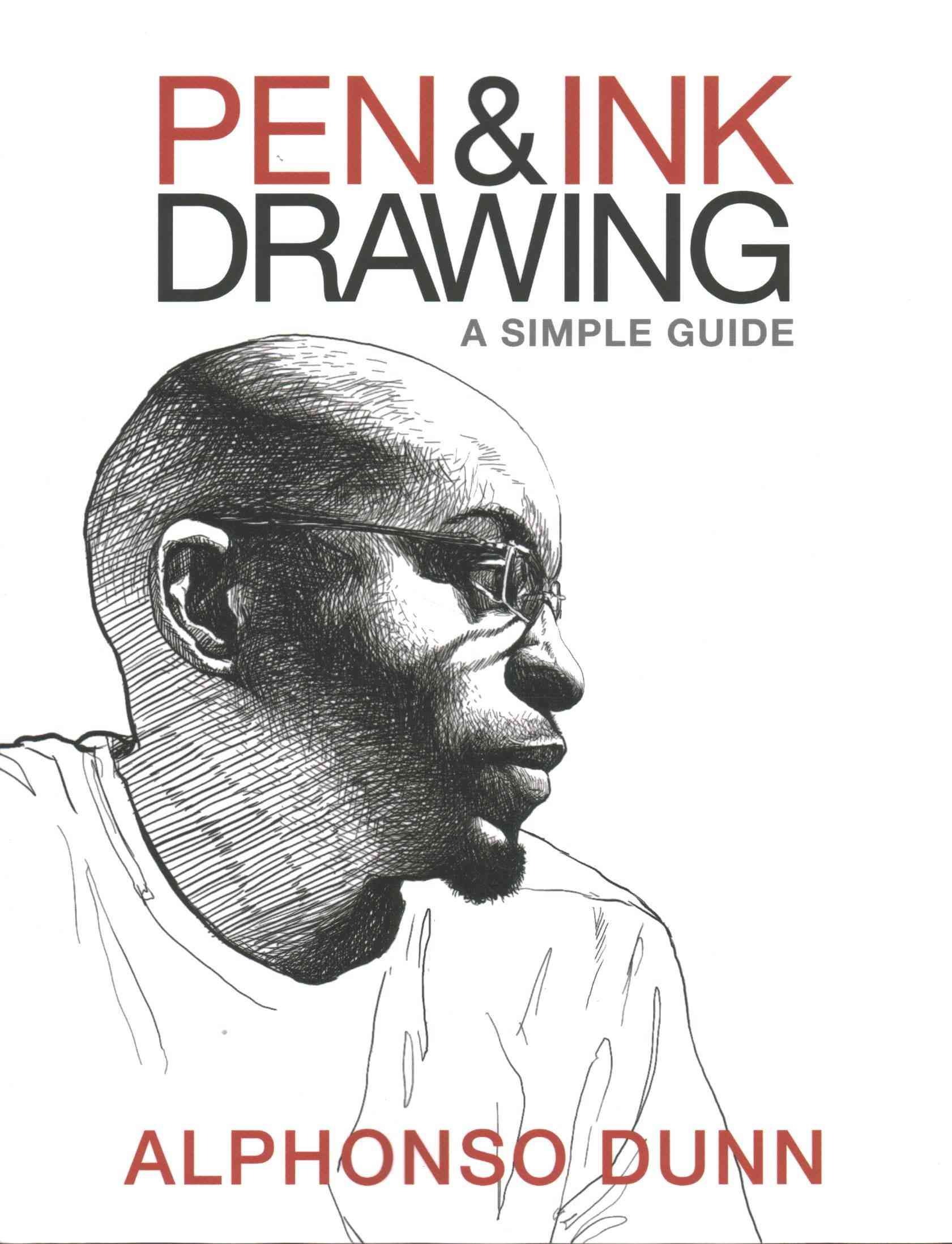 Pen and Ink Drawing By Alphonso Dunn 9780997046533 (Paperback)