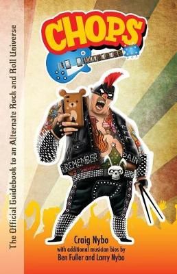 Chops By Craig Nybo, Larry Nybo, Ben Fuller 9780997053432 (Paperback)