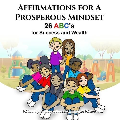 Affirmations For A Prosperous Mindset 9780997106718 (Paperback)