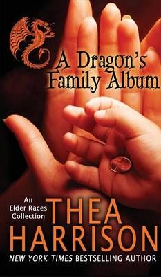 A Dragon's Family Album By Harrison, Thea 9780997120080 (Hardback)