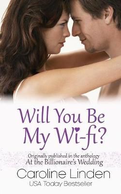 Will You Be My Wi-Fi? By Linden, Caroline 9780997149456 (Paperback)