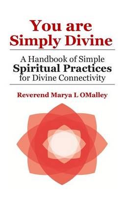 You Are Simply Divine By Rev Marya L Omalley 9780997152005 (Paperback)