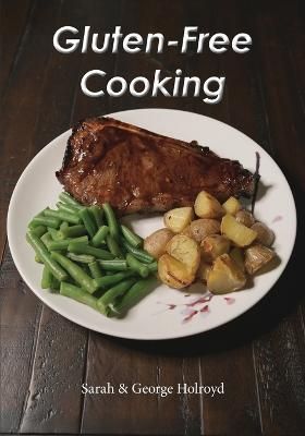 Gluten-Free Cooking 9780997159097 (Paperback)