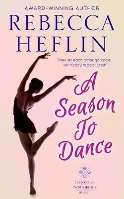 Season to Dance By Heflin 9780997181258 (Paperback)