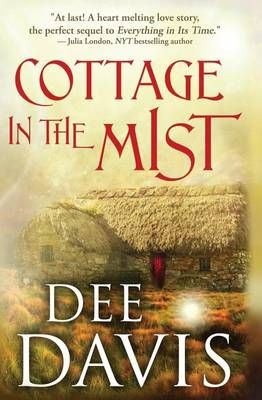Cottage in the Mist By Dee Davis 9780997183412 (Paperback)