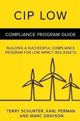 CIP Low By Karl Perman, Marc Grayson, Terry Schurter 9780997252248