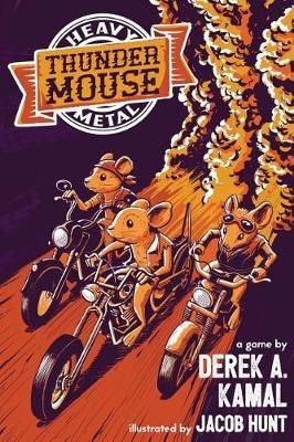Heavy Metal Thunder Mouse 9780997272741 (Paperback)