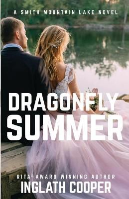 Dragonfly Summer By Inglath Cooper 9780997341515 (Paperback)