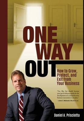 One Way Out By Daniel a Prisciotta 9780997415711 (Hardback)