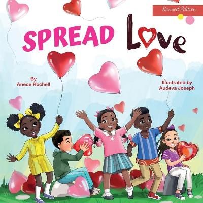 Spread Love By Rochell 9780997464542 (Paperback)