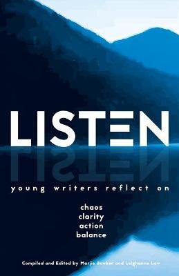 Listen By Marjie Bowker (editor), Leighanne Law (editor) 9780997472424