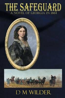 The Safeguard By Diana M Wilder 9780997514353 (Paperback)