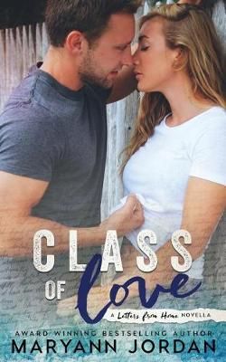 Class of Love By Maryann Jordan 9780997553895 (Paperback)
