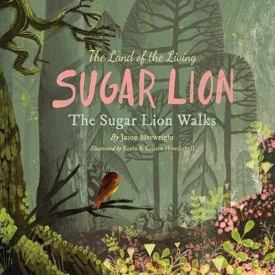 The Land of the Living Sugar Lion 9780997575118 (Paperback)