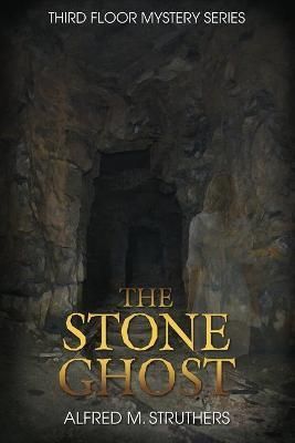 Stone Ghost By Struthers 9780997639780 (Paperback)