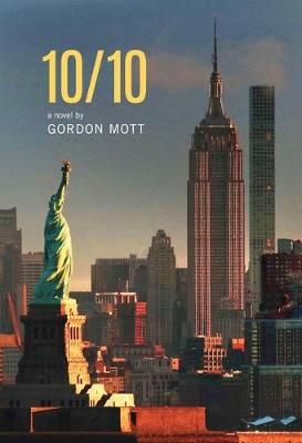 10/10 By Gordon Mott 9780997640571 (Hardback)