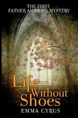 Life Without Shoes By Cyrus 9780997756067 (Paperback)