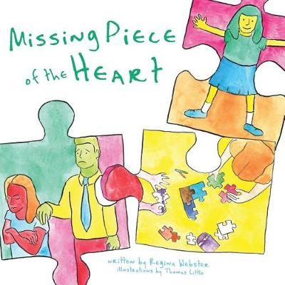 Missing Piece of the Heart 9780997764406 (Paperback)