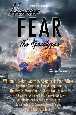 Never Fear - The Apocalypse 9780997791235 (Paperback)