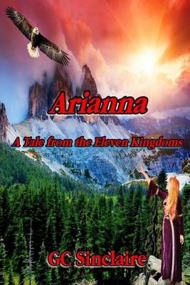 Arianna By Gc Sinclaire 9780997791501 (Paperback)