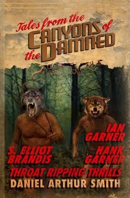 Tales from the Canyons of the Damned 9780997793826 (Paperback)