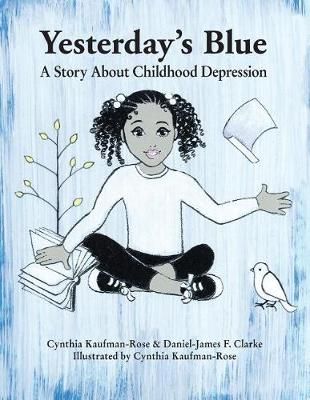 Yesterday's Blue 9780997800661 (Paperback)
