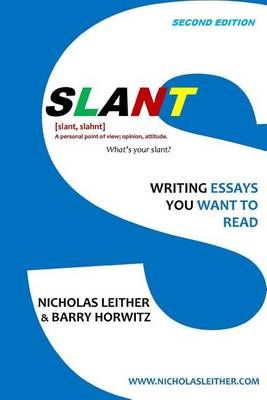 Slant By Nicholas Leither, Barry Horwitz 9780997808605 (Paperback)