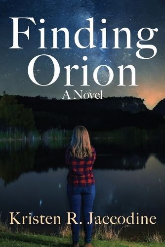 Finding Orion By Jaccodine 9780997810820 (Paperback)