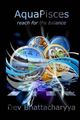 Aquapisces By Dev Bhattacharyya 9780997888713 (Paperback)