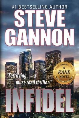 Infidel By Steve Gannon 9780997915235 (Paperback)