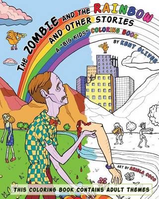 The Zombie and the Rainbow, and Other Stories 9780997934502