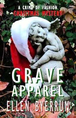 Grave Apparel By Ellen Byerrum 9780997953534 (Paperback)
