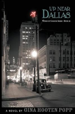 Up Near Dallas By Gina Hooten Popp 9780997955859 (Paperback)