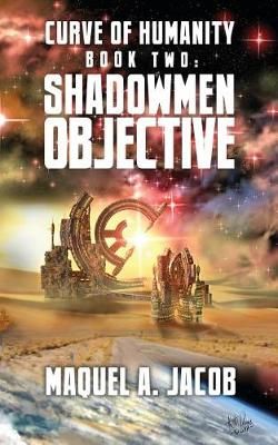 Shadowmen Objective By Jacob 9780997956443 (Paperback)