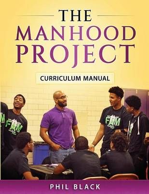 The Manhood Project 9780997981704 (Paperback)